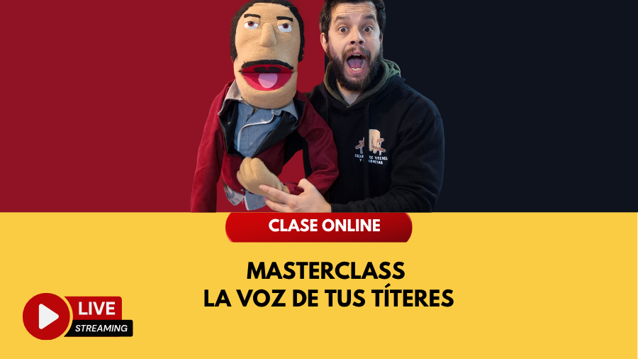 Masterclass – La voz de tus títeres