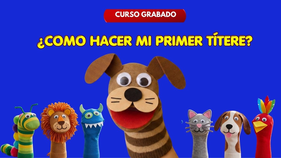 Como Hacer Mi Primer Títere (Preventa)
